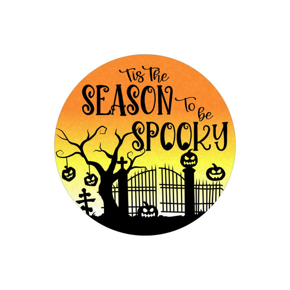 Tis the Season to be Spooky wreath sign