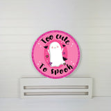 Too Cute to Spook pink Wreath Rail