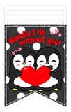 Waddle I Do Without You Valentine's Penguin Bunting Wreath Sign, Wreath Rail