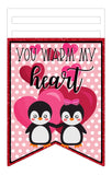 You Warm My Heart Valentine's Penguin Bunting Wreath Sign, Wreath Rail