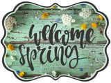 Green Wood Welcome Spring Benelux Wreath Sign, Wreath Rail