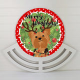 Yorkie Merry Woofmas! wreath sign, wreath rail, wreath base