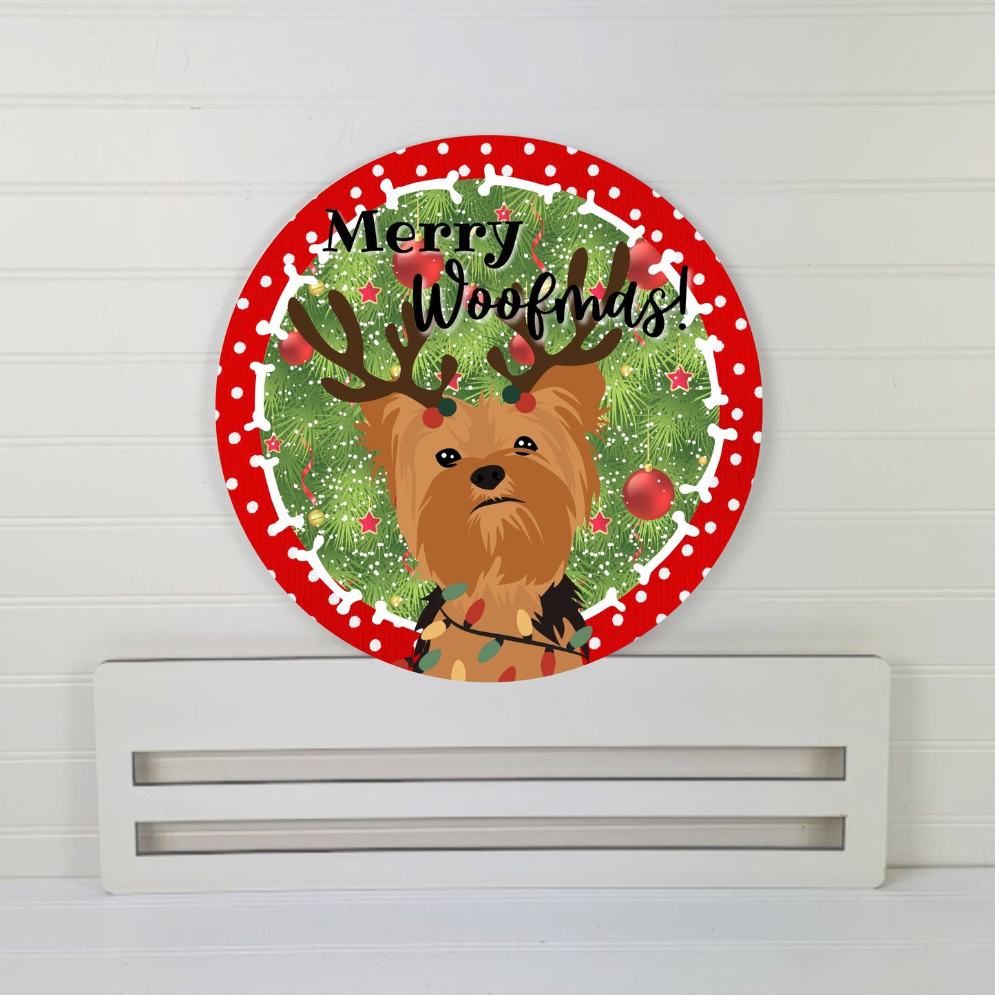 Yorkie Merry Woofmas! wreath sign, wreath rail, wreath base